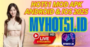 Download Hot51 MOD APK 2025 Full Gratis