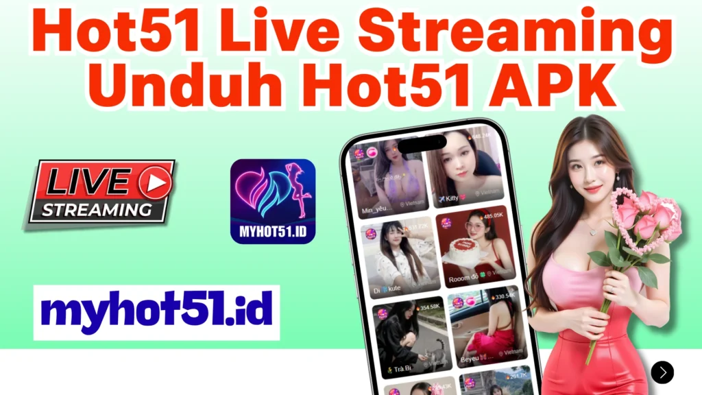 Hot51 APK Premium Live Update 2025 Now!!