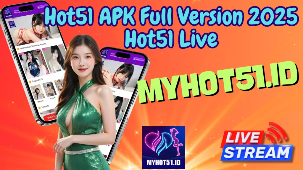 Hot51 Live MOD APK Full Version Unlock All