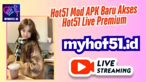 Hot51 Live Stream APK Update 2025