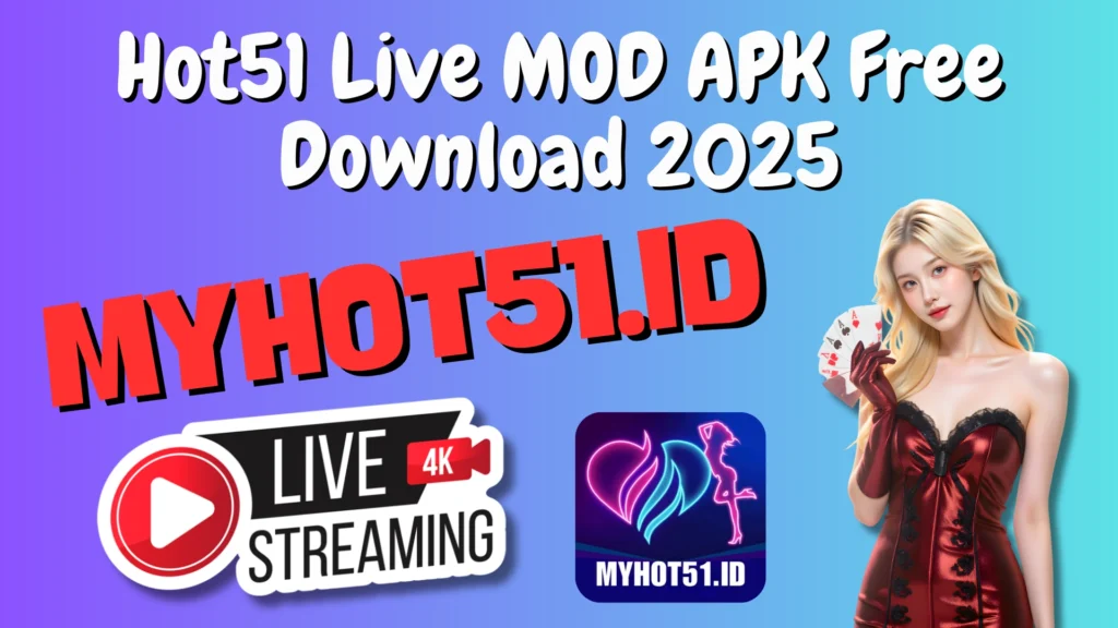 Hot51 MOD APK 2025 Full Unlock Gratis