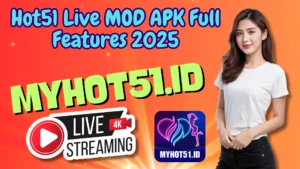 Hot51 MOD APK 2025 Unlock Semua Room