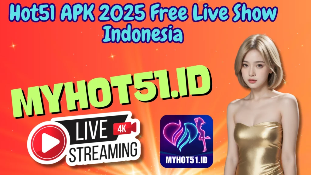 Hot51 MOD APK Terbaru Full Unlock 2025