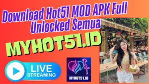 Download Hot51 MOD APK 2025 Tanpa Limit