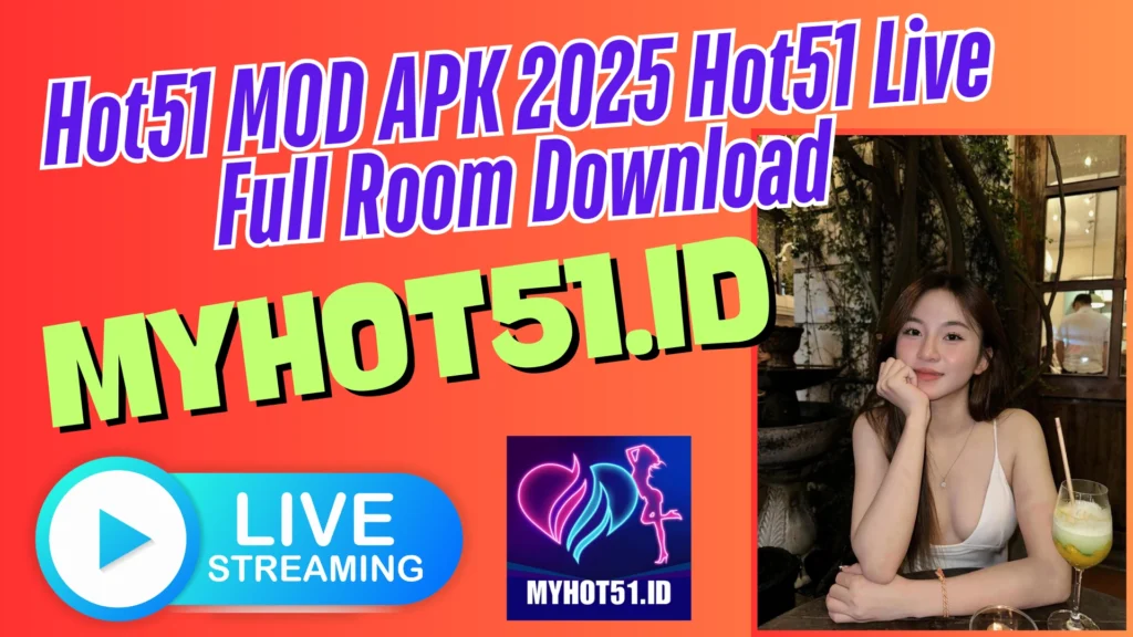 Download Hot51 Mod APK Full Fitur Premium Gratis