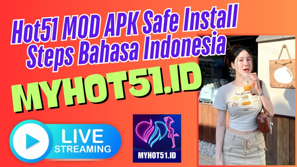 Hot51 APK 2025 Hot51 Live MOD All Access