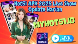Hot51 APK 2025 Update MOD Full Unlocked