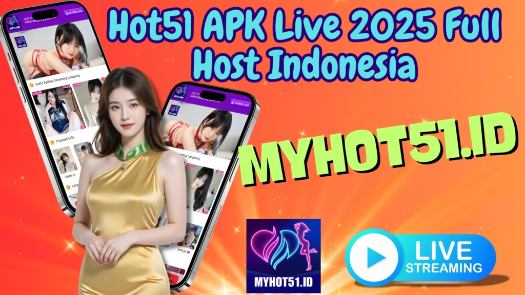 Hot51 APK MOD 2025 Full Access Tanpa Limit