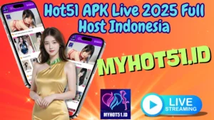Hot51 APK MOD 2025 Full Access Tanpa Limit