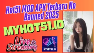 Hot51 APK MOD Full 2025 Fast & Stable