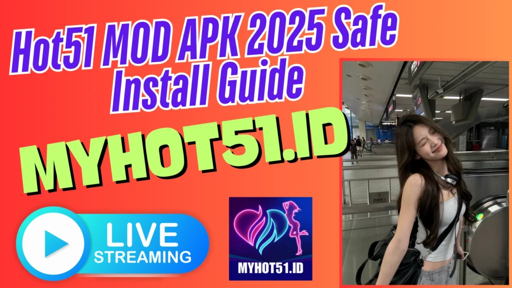 Hot51 APK MOD Update Cepat 2025