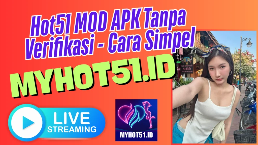 Hot51 Live MOD APK Unlock Room Tanpa Batas