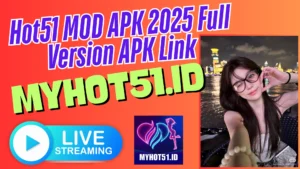 Hot51 MOD 2025 Full Fitur Gratis