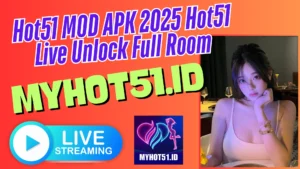 Hot51 MOD APK 2025 Download Gratis Hot51 Live