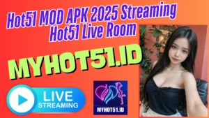 Hot51 MOD APK 2025 Full Room Unlock Semua