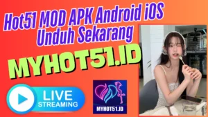 Hot51 MOD APK Android iOS Unduh Sekarang