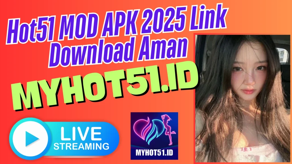 Hot51 MOD APK Full VIP Unlock 2025