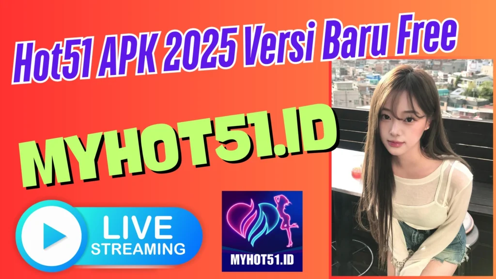 Hot51 MOD APK Full Version 2025 Hot51 Live