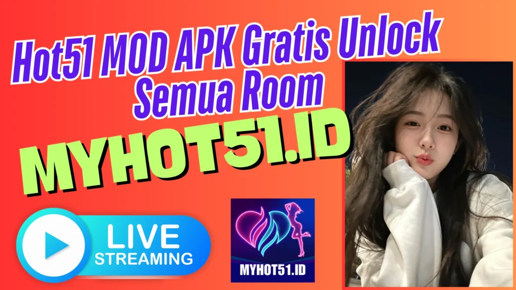 Hot51 MOD APK Gratis Unlock Semua Room