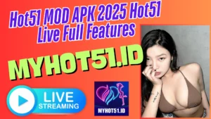 Hot51 MOD APK Terbaru 2025 Android iOS Gratis