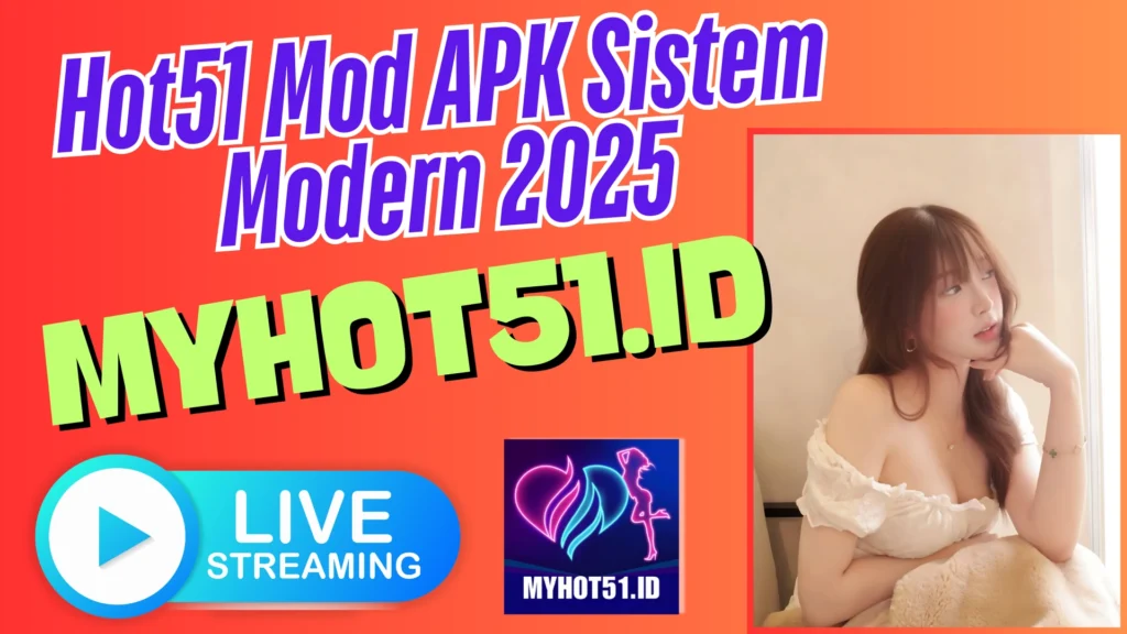 Hot51 Mod APK Android 100% Aman