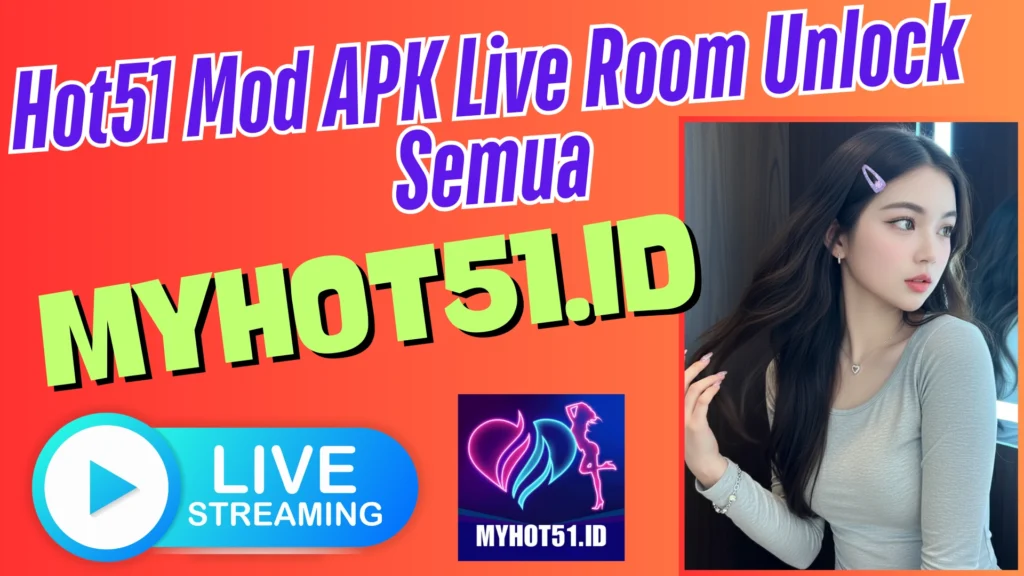 Hot51 Mod APK Cepat dan Ringan