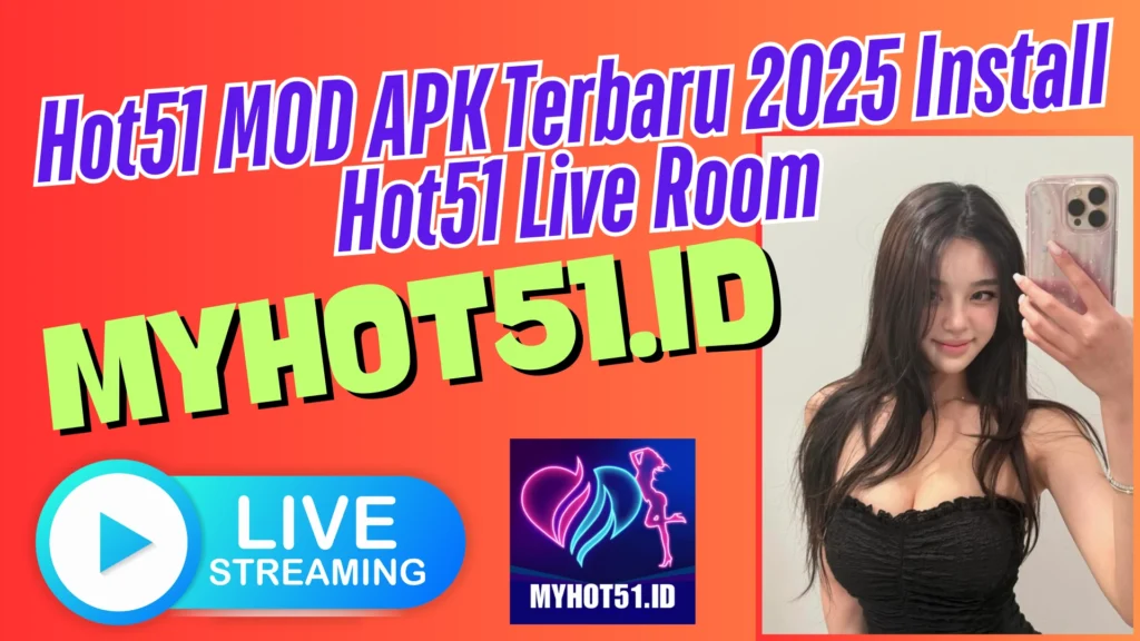 Hot51 Mod APK Fast Download Link