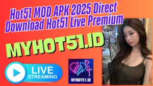Hot51 Mod APK Full Fitur 2025 Free Access