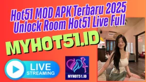 Hot51 Mod APK Full Unlocked 2025 Tanpa Login & VIP