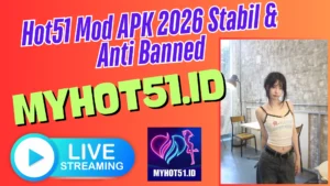 Hot51 Mod APK HD Streaming 2026