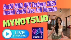 Hot51 Mod APK Live Room Full Open