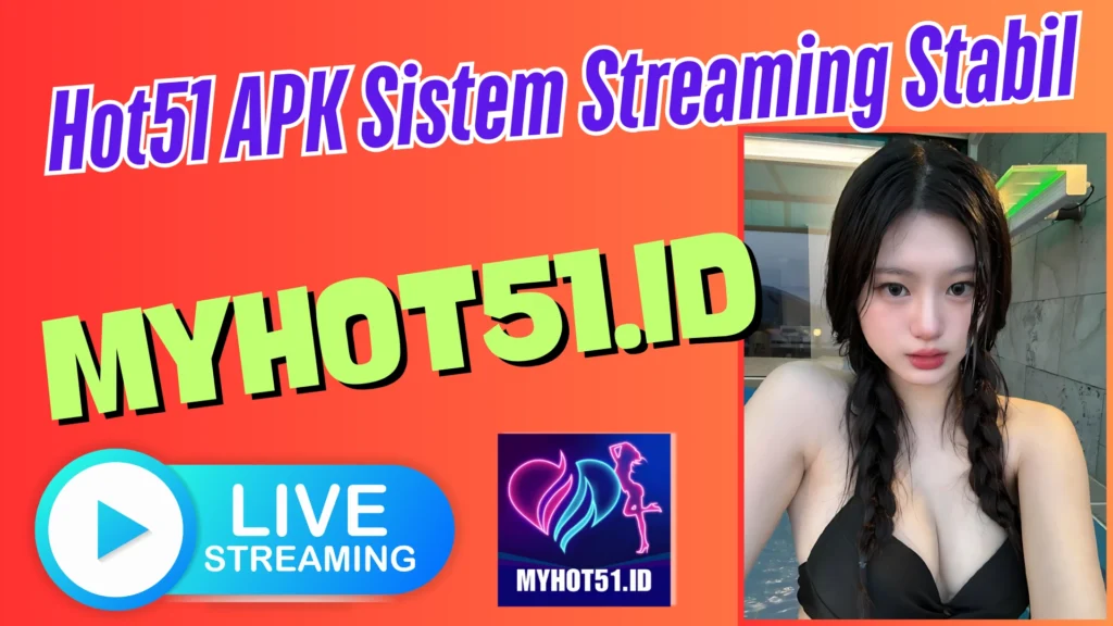 Hot51 Mod APK Terbaru 2026