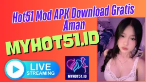 Hot51 Mod APK Terbaru Aman Digunakan