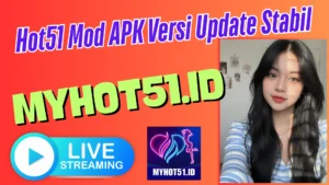 Hot51 Mod APK Unlock VIP Room 2026