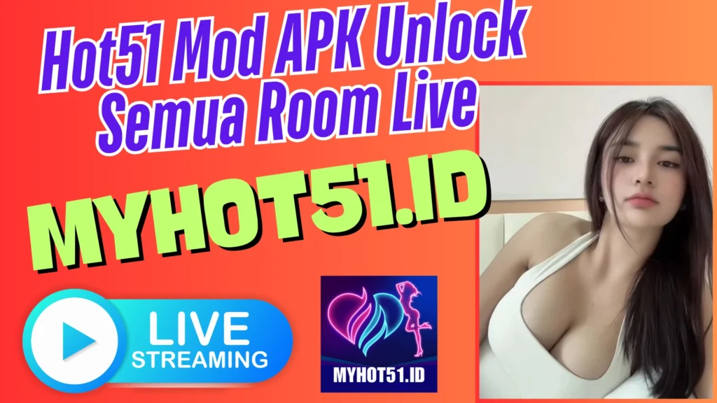 Hot51 Mod APK Update Stabil Terbaru
