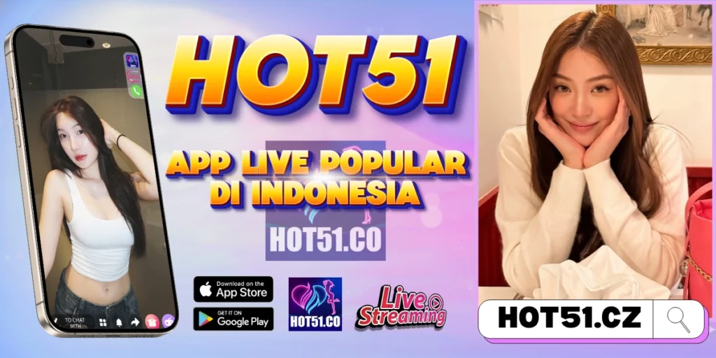 HOT51 APK 2026 resmi Indonesia untuk live streaming HD