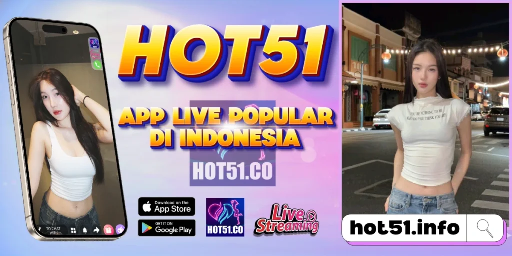 HOT51 APK 2026 update resmi terbaru Indonesia
