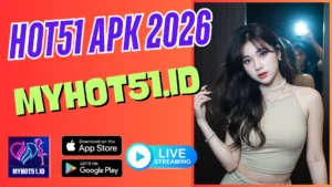 HOT51 APK 2026 – Download Cepat & Aman 2026