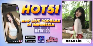 HOT51 APK Terbaru – Live Streaming HD Tanpa Batas