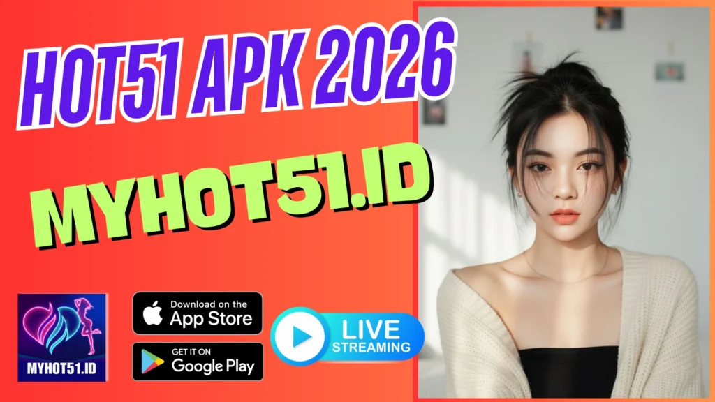HOT51 MOD 2026 – Update Bulanan APK Terpercaya
