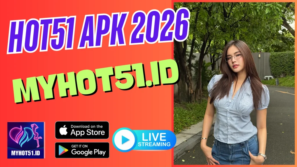HOT51 MOD APK 2026 – Cara Instal APK Tanpa Root