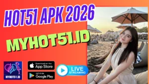 HOT51 MOD APK 2026 – Fitur Premium Gratis & Stabil