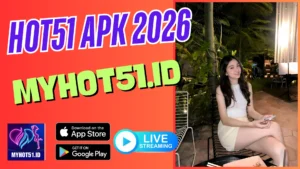 HOT51 MOD APK 2026 – Streaming Cepat, Aman