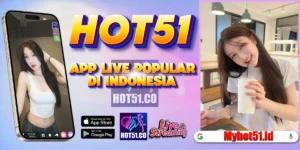 Hot51 APK Live Indonesia Full Fitur 2026