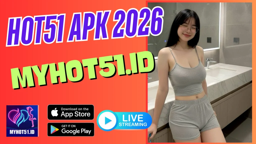 Hot51 Mod APK Akses Premium 2026