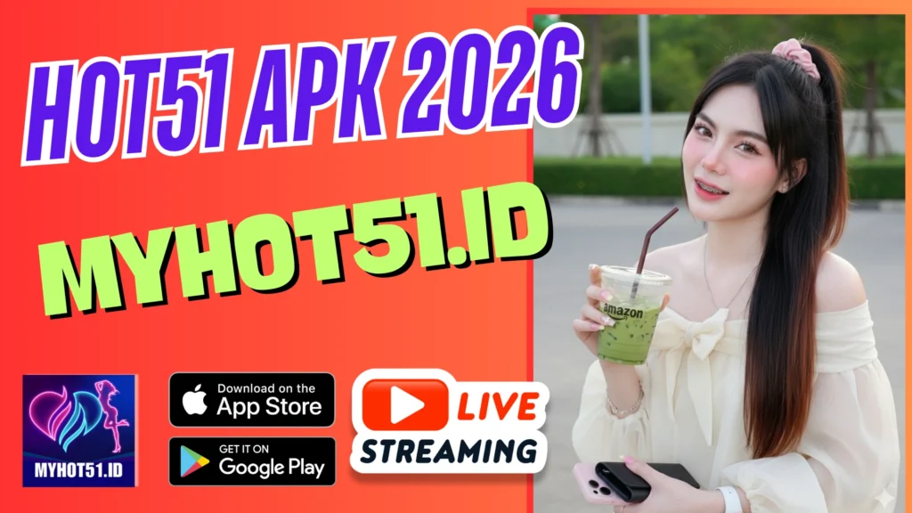 Hot51 Mod APK Live App Resmi 2026