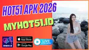 Hot51 Mod APK Streaming Lancar HD 2026