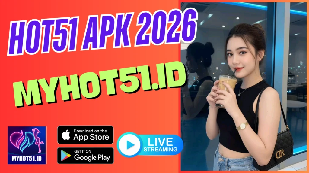 Hot51 Mod APK Update Aman 2026