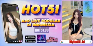 Hot51 Streaming Live Indonesia Tanpa Batas