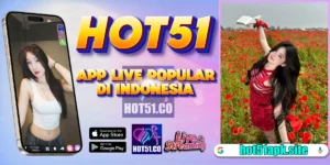 Unduh APK HOT51 2026 Verified Official
